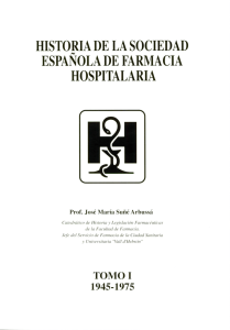 historia de la sociedad - Sociedad Española de Farmacia Hospitalaria
