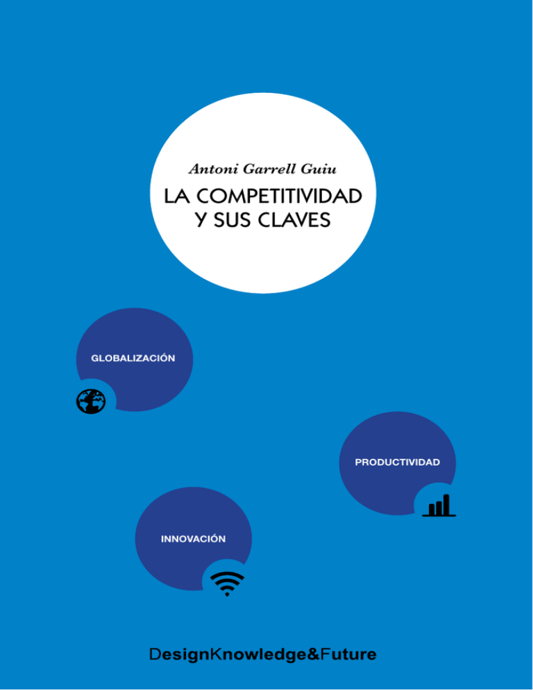 LA CoMpETITIVIDAD Y SuS ClAVES