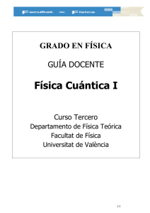 Física Cuántica I - Universitat de València