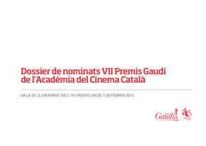 Dossier de Premsa · Nominats VII Premis Gaudí