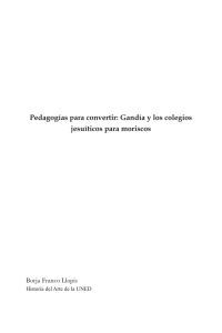 Pedagogías para convertir: Gandía y los colegios jesuíticos para