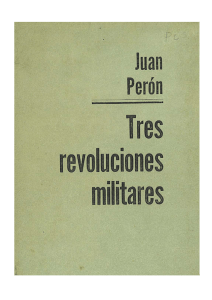 Tres Revoluciones Militares - J.D.P. - PJ