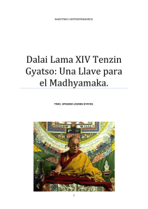Dalai Lama XIV Tenzin Gyatso: Una Llave para el Madhyamaka.
