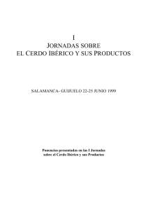 I Jornadas sobre el Cerdo Iberico y sus Productos