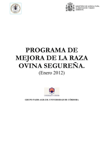 Programa de Mejora de la Raza Ovina Segureña.