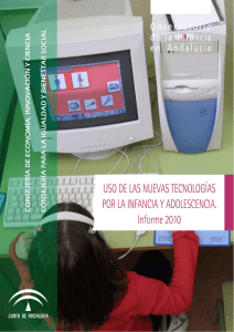 Uso de las nuevas tecnologías por la infancia y adolescencia