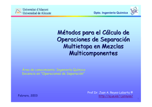 Métodos para el Cálculo de Operaciones de Separación Multietapa