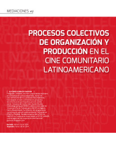 Procesos colectivos De orGAnizAción y ProDucción EN El CINE