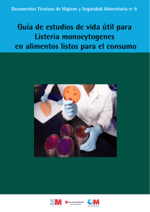 Guía de estudios de vida útil para Listeria monocytogenes en