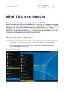 Mirá TDA con Huayra