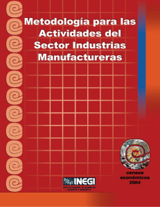 Metodología para las actividades del Sector Industrias Manufactureras