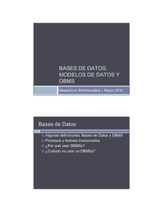 BASES DE DATOS, MODELOS DE DATOS Y DBMS