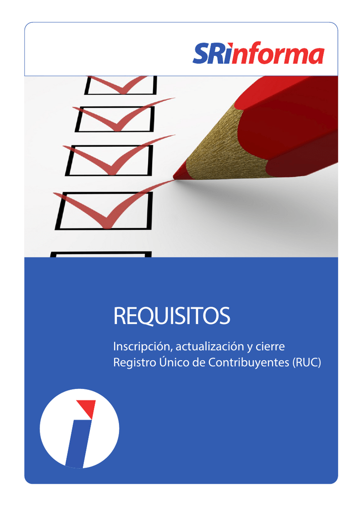 Requisitos Para Inscripción, Actualización Y Cierre De RUC