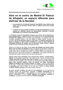 Abre en el centro de Madrid El Palacio de Alhajadú, un espacio