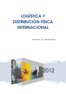 logística y distribución física internacional