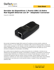 Servidor de Dispositivos 1 Puerto USB 2.0 Sobre Red Gigabit