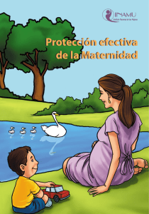 Protección efectiva de la Maternidad Protección efectiva de la