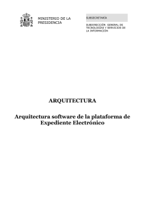 ARQUITECTURA Arquitectura software de la plataforma de