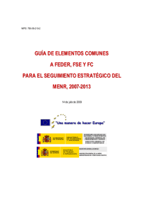Guía de Elementos Comunes a FEDER, FSE y FC para el