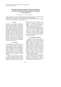 Determinación objetiva del nivel de degradación para la fusión de