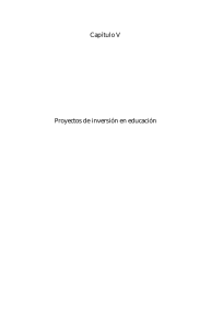 Capítulo V Proyectos de inversión en educación