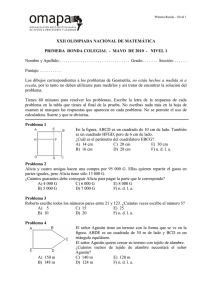 XXII OLIMPIADA NACIONAL DE MATEMÁTICA PRIMERA RONDA