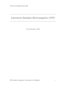 Laboratorio Simulador Electromagnético (CST)