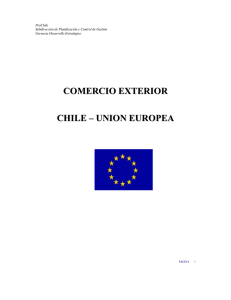 COMERCIO EXTERIOR CHILE – UNION EUROPEA