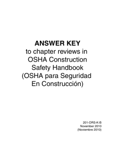 ANSWER KEY to chapter reviews in OSHA Construction Safety