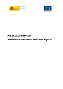 PROGRAMA FORMATIVO Soldador de Estructuras Metálicas Ligeras