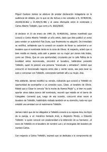 C) Declaraciones indagatoria de Miguel Gustavo Jaimes