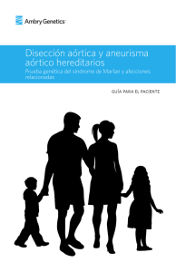Disección aórtica y aneurisma aórtico hereditarios