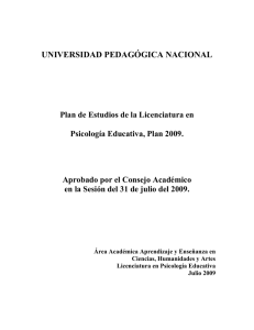 Plan de Estudios de la Licenciatura en Psicología Educativa 2009
