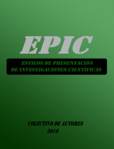 Estilo de Presentación de Investigaciones Científicas o "Normas EPIC"