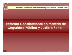 Reforma Constitucional en materia de Seguridad Pública y Justicia