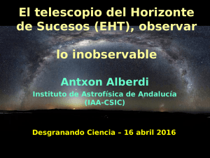 El telescopio del Horizonte de Sucesos (EHT) - GEARS