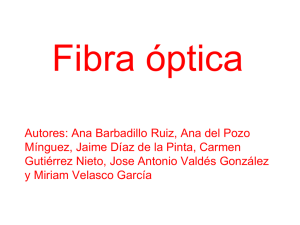Fibra óptica (diapositivas)