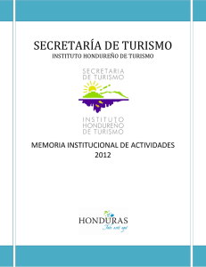 Informe Anual 2012 - IHT - Instituto Hondureño de Turismo