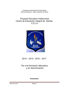 Proyecto Educativo Institucional Centro de Educación Integral de