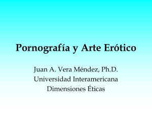 Pornografía y Arte Erótico - Universidad Interamericana de Puerto