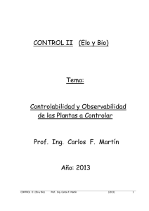 CONTROL II (Elo y Bio) Tema: Controlabilidad y Observabilidad de