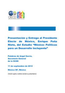 Presentación y Entrega al Presidente Electo de México