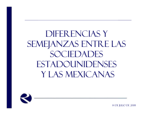 Semejanzas y Diferencias entre las Sociedades Mexicanas y