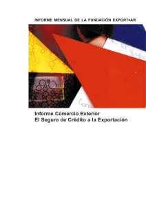 Informe Comercio Exterior El Seguro de Crédito a la Exportación