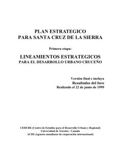 Plan Estrategico para Santa Cruz de la Sierra. Primera etapa