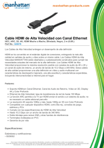 Cable HDMI de Alta Velocidad con Canal Ethernet