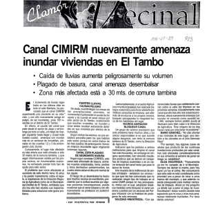 Canal CIMIRM nuevamente amenaza inundar viviendas en El Tambo
