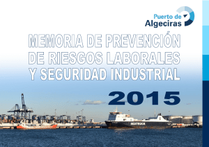 Memoria PRL y Seguridad Industrial 2015 Puertos Bahía de