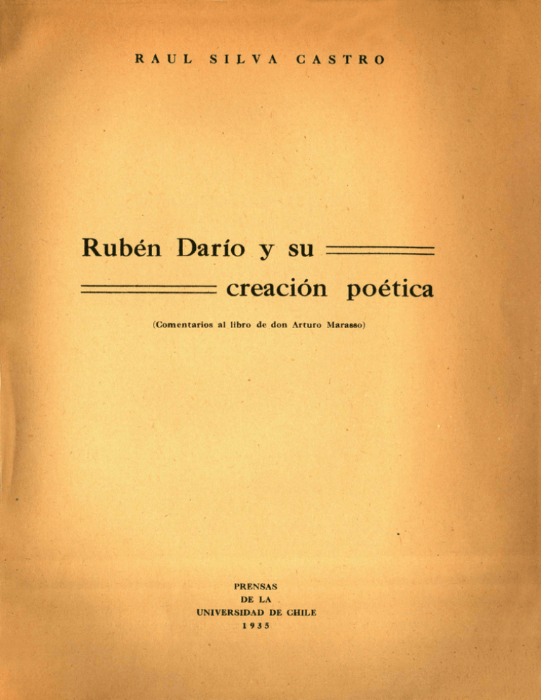 Rubén Darío Y Su = ========== Creación Poética