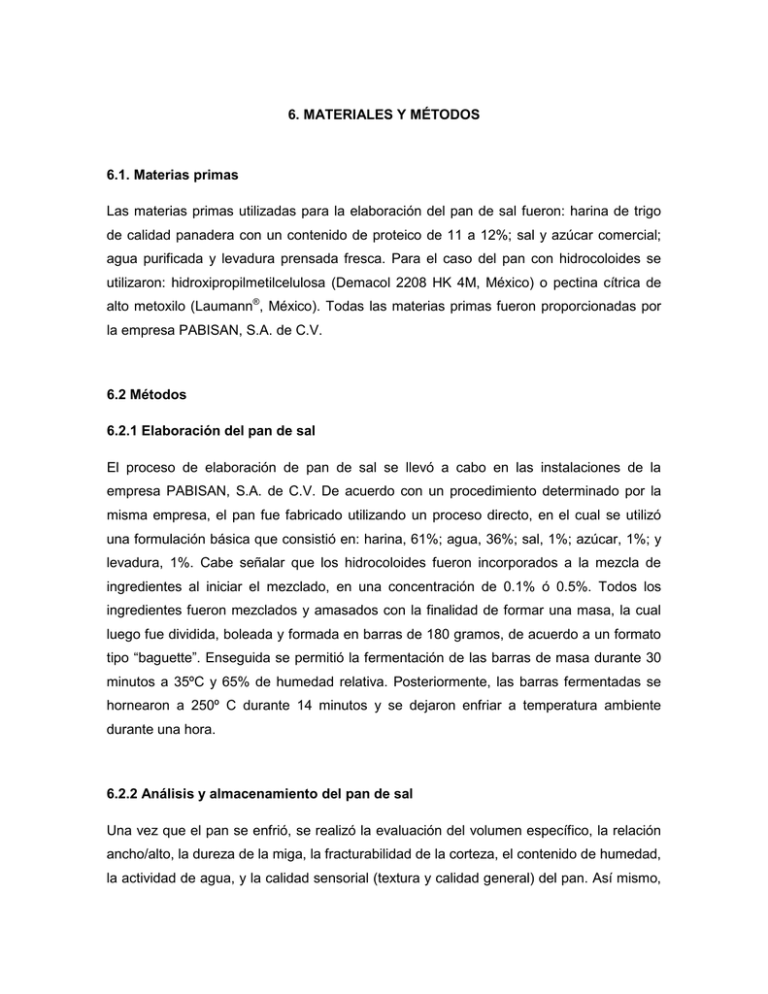 6 MATERIALES Y M TODOS 6 1 Materias Primas Las Materias